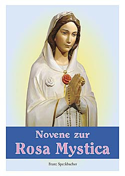 NOVENE ZUR ROSA MYSTICA