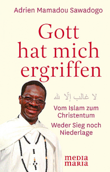 GOTT HAT MICH ERGRIFFEN
