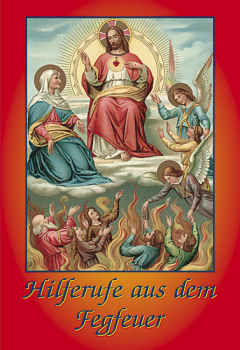 HILFERUFE AUS DEM FEGEFEUER