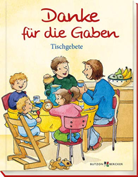 DANKE FÜR DAS ESSEN / DANKE FÜR DIE GABEN