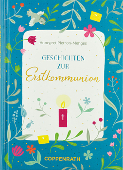 GESCHICHTEN ZUR ERSTKOMMUNION