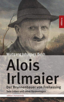 ALOIS IRLMAIER BRUNNENBAUER VON FREILASSING