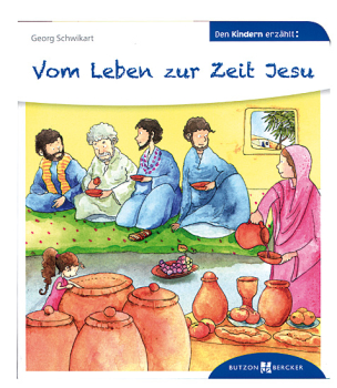 VOM LEBEN ZUR ZEIT JESU