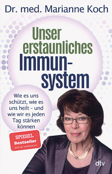 UNSER ERSTAUNLICHES IMMUNSYSTEM