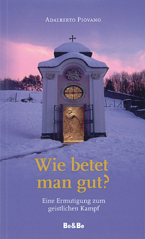 WIE BETET MAN GUT?