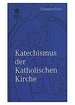 KATECHISMUS DER KATHOLISCHEN KIRCHE
