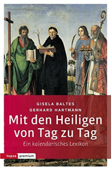 MIT DEN HEILIGEN VON TAG ZU TAG