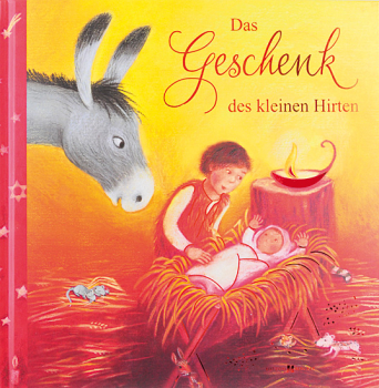 DAS GESCHENK DES KLEINEN HIRTEN