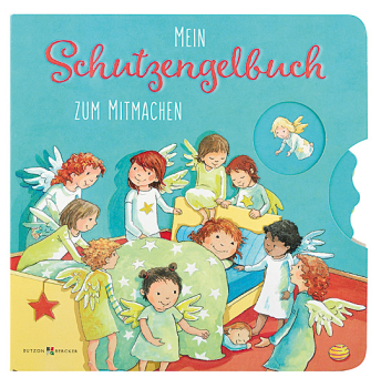 MEIN SCHUTZENGELBUCH ZUM MITMACHEN