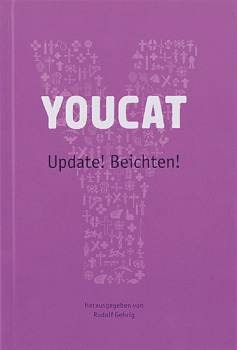 YOUCAT UPDATE! BEICHTEN!