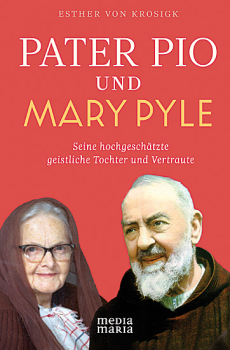 PATER PIO UND MARY PYLE
