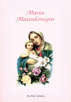 MARIA MAIENKÖNIGIN