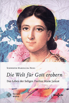 DIE WELT FÜR GOTT EROBERN