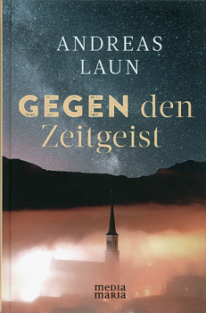 GEGEN DEN ZEITGEIST