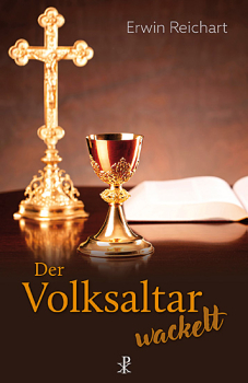 DER VOLKSALTAR WACKELT
