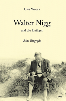 WALTER NIGG UND DIE HEILIGEN