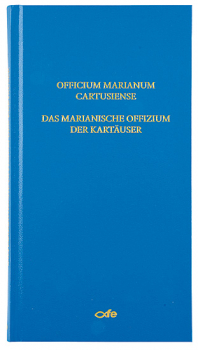 DAS MARIANISCHE OFFIZIUM LATEIN-DEUTSCH