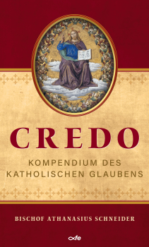 CREDO Kompendium des kath Glaubens