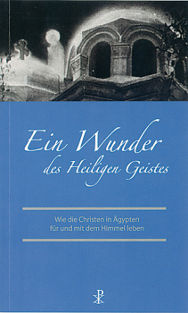 EIN WUNDER DES HEILIGEN GEISTES