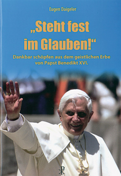 "STEHT FEST IM GLAUBEN!´"