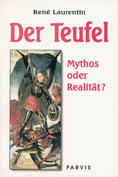 DER TEUFEL MYTHOS ODER REALITÄT?