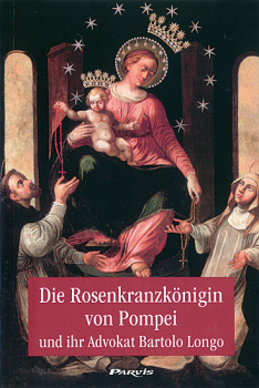 DIE ROSENKRANZKÖNIGIN VON POMPEI