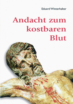 ANDACHT ZUM KOSTBAREN BLUT