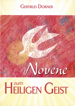 NOVENE ZUM HEILIGEN GEIST