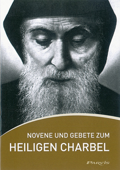 NOVENE UND GEBETE ZUM HEILIGEN CHARBEL