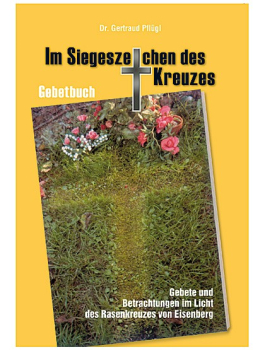 IM SIEGESZEICHEN DESKREUZES Eisenberg Gebetbuch