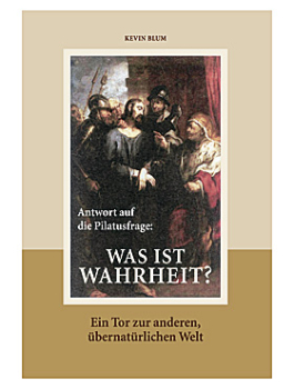 WAS IST WAHRHEIT