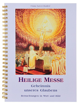 DIE HEILIGE MESSE