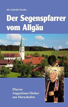 DER SEGENSPFARRER VOM ALLGÄU