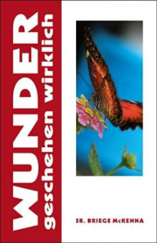 WUNDER GESCHEHEN WIRKLICH