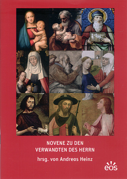 NOVENE ZU DEN VERWANDTEN DES HERRN