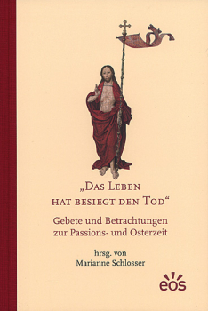 DAS LEBEN HAT BESIEGT DEN TOD
