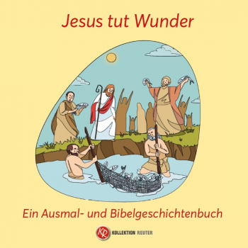 MALBUCH JESUS TUT WUNDER