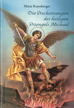 DIE ERSCHEINUNGEN DES HEILIGEN ERZENGELS MICHAEL