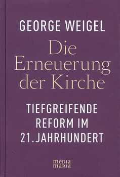 DIE ERNEUERUNG DER KIRCHE