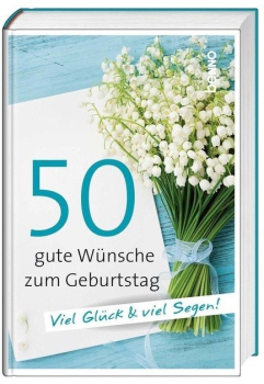 50 GUTE WÜNSCHE ZUM GEBURTSTAG