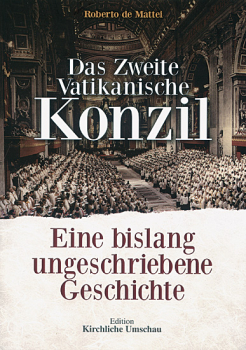 DAS ZWEITE VATIKANISCHE KONZIL