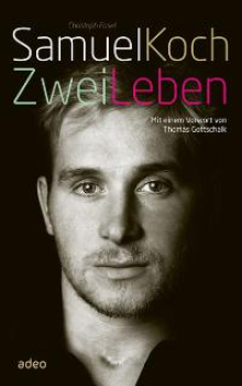 SAMUEL KOCH ZWEI LEBEN