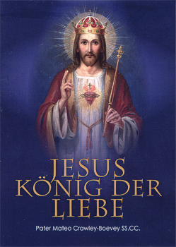 JESUS KÖNIG DER LIEBE