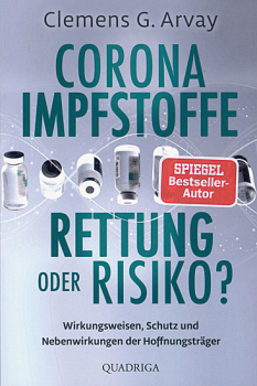 CORONA IMPFSTOFFE RETTUNG ODER RISIKO?