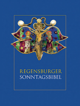 REGENSBURGER SONNTAGSBIBEL