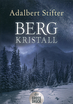 BERGKRISTALL Großdruck