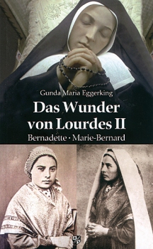 DAS WUNDER VON LOURDES BAND 2