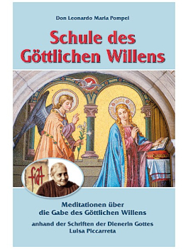 SCHULE DES GÖTTLICHEN WILLENS