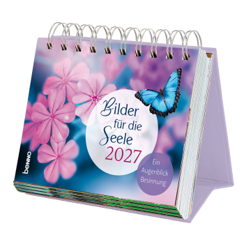 BILDER FÜR DIE SEELE STEHKALENDER