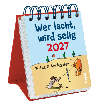 WER LACHT WIRD SELIG 2027
